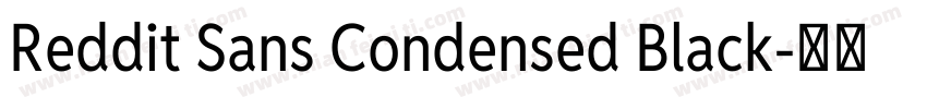 Reddit Sans Condensed Black字体转换